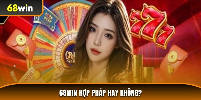 68WIN Hợp pháp