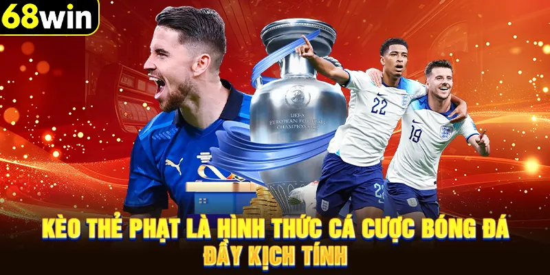 Kèo thẻ phạt là hình thức cá cược bóng đá đầy kịch tính